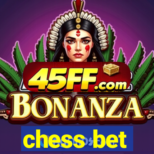 chess bet